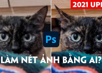 Cách làm nét ảnh trong photoshop