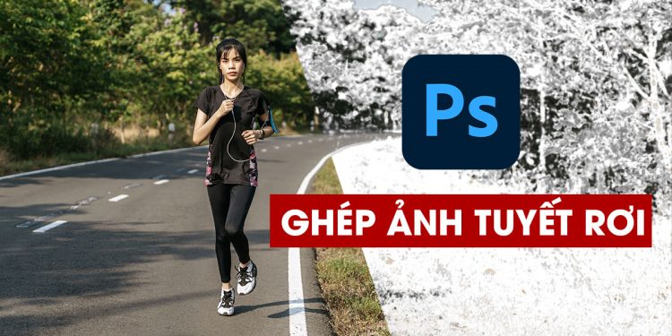 hướng dẫn ghép ảnh tuyết rơi