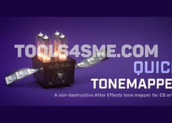 tải miễn phí quick tonemapper cho after effects